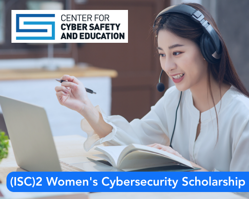 ISC² Women Cybersecurity Scholarship 2023